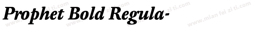 Prophet Bold Regula字体转换